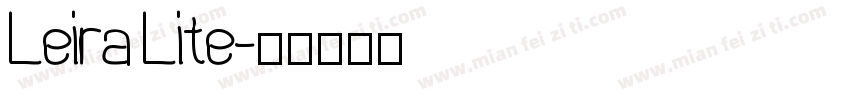 Leira Lite字体转换